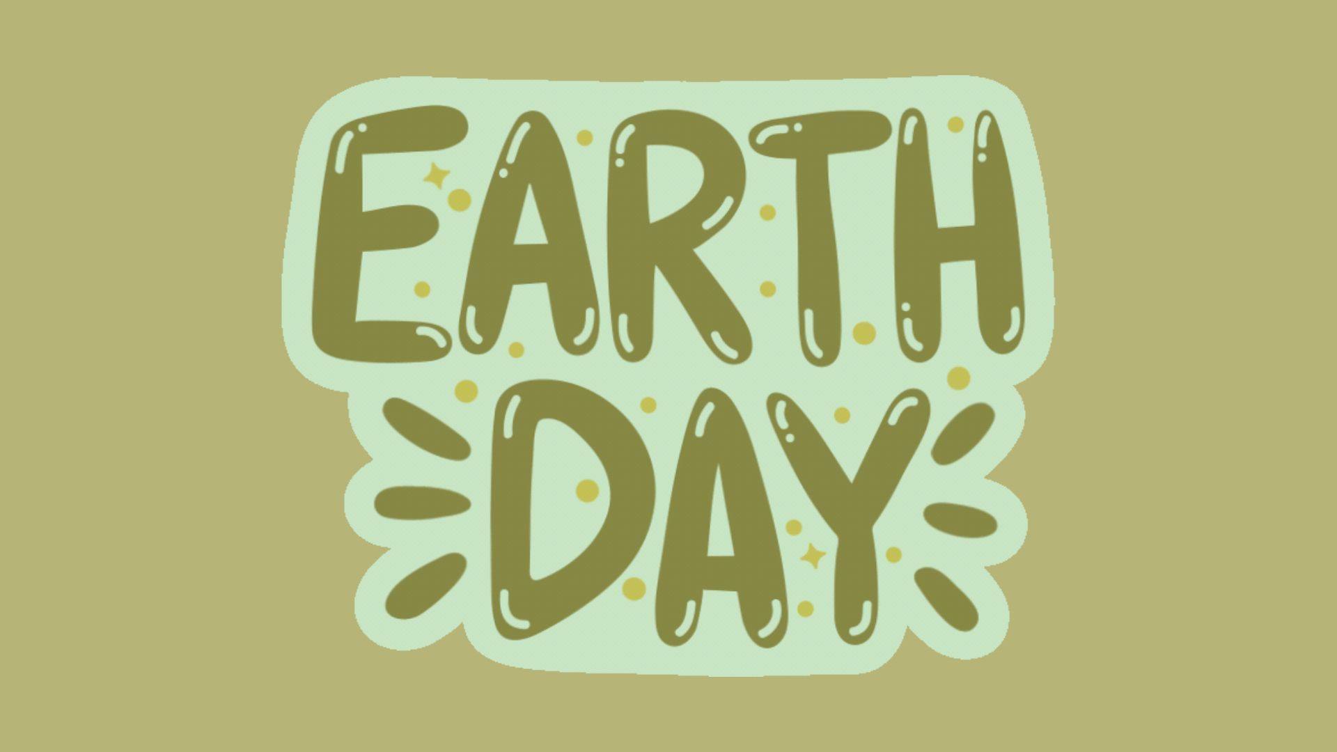 Grüne Schrift: Earth Day