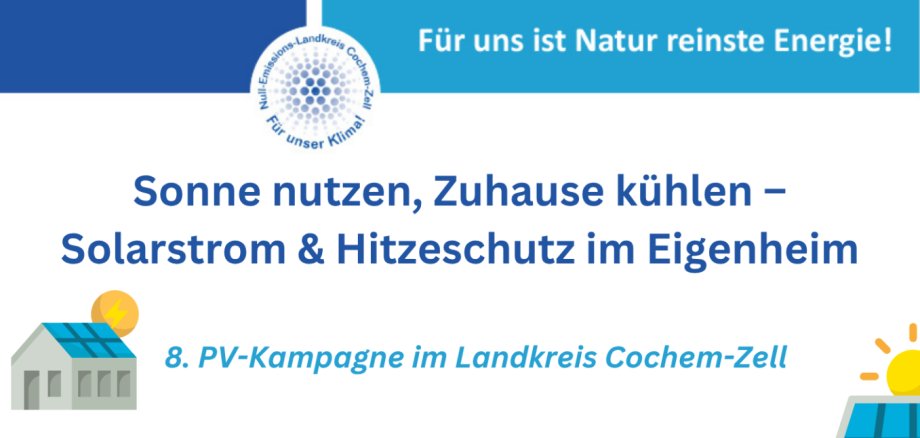 8. PV-Kampagne 2026 Plakat zur 8. PV-Kampagne mit dem Titel "Sonne nutzen, Zuhause kühlen - Solarstrom & Hitzeschutz im Eigenheim" (Alle Infos auch im Text)
